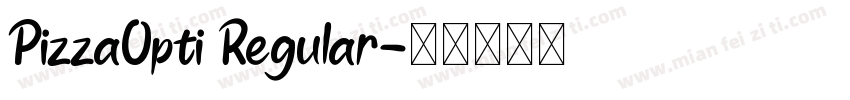PizzaOpti Regular字体转换